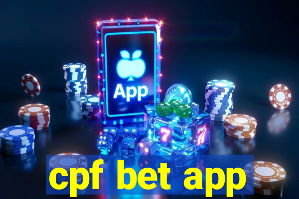 cpf bet app